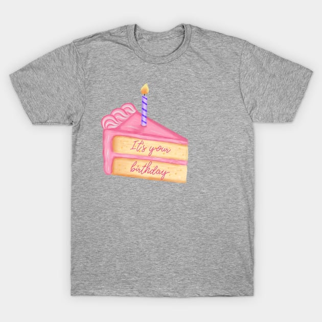 It’s your birthday T-Shirt by nasia9toska